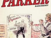 Parker Classic "Ranchero!"