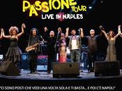 Passione live, concerto-spettacolo Teatro Bellini Napoli