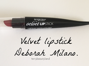 Review: Velvet Lipstick Deborah Milano. [Bohemien collection]