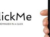 ClickMe Android vostri promemoria clic