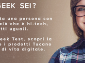 nuova campagna social Tucano: #TucanoLife. tipo Geek sei?