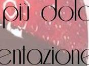 Recensione: dolce tentazione" Catherine