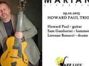 Howard Paul Trio Mariani Ravenna giovedi' ottobre