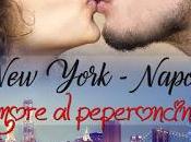 Recensione: "NEW YORK-NAPOLI AMORE PEPERONCINO" Pamela Boiocchi Michela Piazza