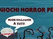 [Games] Migliori Giochi Horror Android Halloween