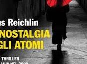 SEGNALAZIONE nostalgia degli atomi Linus Reichlin