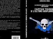 Recensione CAPITAN THUNDER L’ULTIMO RISPLENDENTE Cronache segrete della Walkirya Libro Secondo