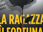 NOVITA' LIBRERIA Ragazza Fortunata Mondo Jessica Knoll