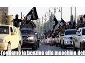 Fermiamo macchina dell'Isis bombe togliendogli benzina!