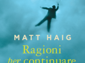 Ragioni continuare vivere: intervista Matt Haig