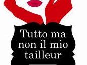 Anteprima: "TUTTO TAILLEUR" Cecile Bertod.