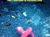 Cuccioli Bastardi Pizzofalcone, Maurizio Giovanni