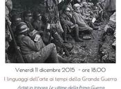 linguaggi dell’arte tempi della Grande Guerra