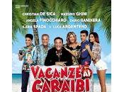 Vacanze Caraibi: film Natale, nuovo Film della Medusa