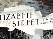 Anteprima: "ELIZABETH STREET SCILLA YORK" Laurie Fabiano.