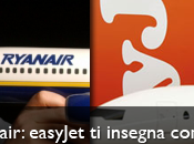 Ryanair: easyJet insegna come trattare propri clienti