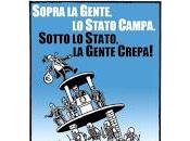 Sopra gente Stato campa. Sotto crepa!