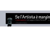 L’ARTISTA MARGINALE L’arte espansa saggio Mario Perniola (Einaudi, 2015)