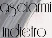 Recensione: "Non lasciarmi indietro" Emiliana Vico