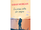 Anteprima: PRIMA VOLTA SEMPRE" Sarah Morgan