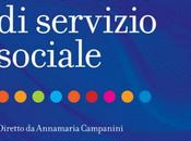 NUOVO DIZIONARIO SERVIZIO SOCIALE, cura Annamaria Campanini, Caroccie ditore Faber, 2013,