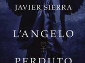 L’ANGELO PERDUTO Javier Sierra
