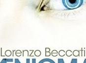 Dalla televisione romanzo, Lorenzo Beccati torna libreria “Aenigma”