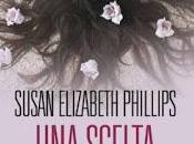 Anteprima: "UNA SCELTA IMPOSSIBILE" Susan Elizabeth Phillips