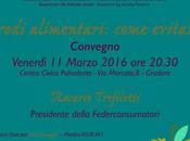 Frodi alimentari: come evitarle. Convegno laboratori cucina bambini Gradara (PU)