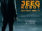 volo planare dentro peggiore Motel,di questa “carretera”,di vita-balera… Ovvero… cinema italiano ancora vivo chiamavano Jeeg Robot”…