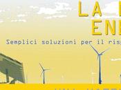 Segui Italian Geek diretta convegno “SOLE, ARIA, TERRA NUOVA ENERGIA” [Live Streaming 16-04-2011]