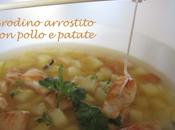 Brodino arrostito pollo patate soddisfazione