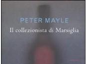 COLLEZIONISTA MARSIGLIA Peter Mayle