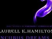 Giugno Libreria: INCUBUS DREAM Laurell Hamilton