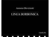 Linea borbonica Antonio Devicienti (LietoColle)