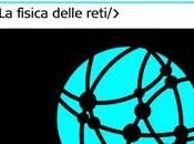 Networkology reti complesse