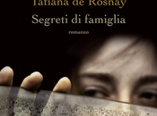 Recensione "Segreti famiglia" Tatiana Rosnay