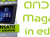 Android Magazine, Androidworld.it anche edicola!