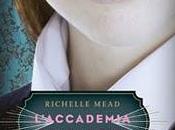 RECENSIONE: L’accademia Vampiri Richelle Mead