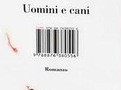 Uomini cani (2008)