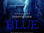 Prossimamente: "Blue" Kerstin Gier