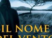 Anteprima Nome Vento" Patrick Rothfuss