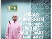 Jonas Jonasson-Il centenario salto' dalla finestra scomparve
