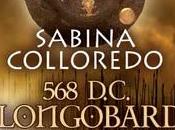 Recensione Longobardi. Grande Marcia" Sabina Colloredo