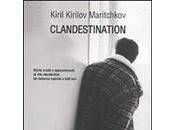 Clandestination Kiril Kirilov Maritchkov