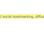 social bookmarking, utili diffusione contenuto blog