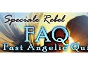 Speciale "Rebel": (Fast Angelic Quiz)