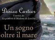 Anteprima sogno oltre mare" Denise Cartier