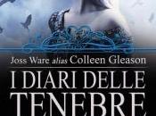 Settembre Libreria: DIARI DELLE TENEBRE. BACIO DELLA NOTTE Joss Ware