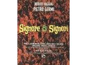 “Signore Signori”